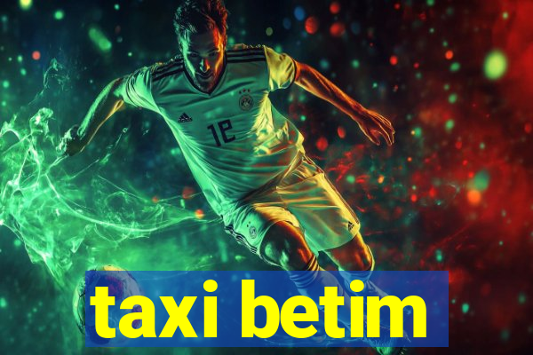 taxi betim